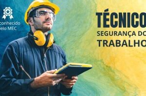 Técnico em Segurança do Trabalho